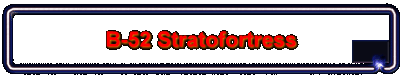 B-52 Stratofortress